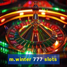 m.winter 777 slots